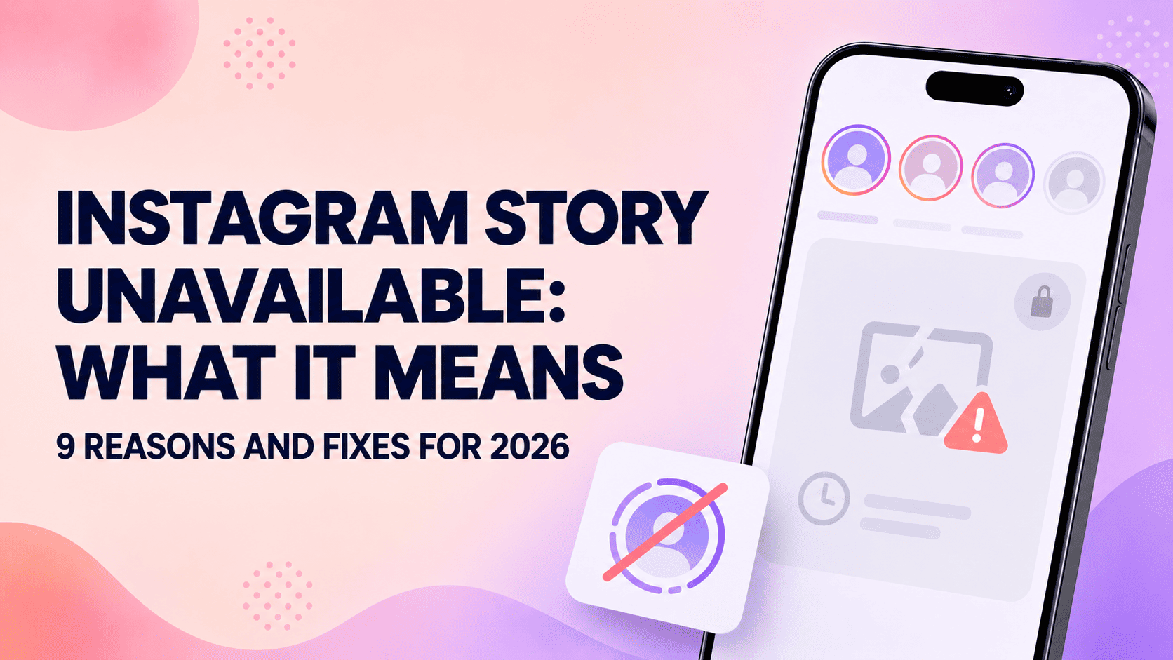 What Does “This Story Is Unavailable” Mean on Instagram?